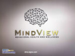 Mindview Behavioral Health and Wellness Logo made out of Acrylic Dimensional Letters with Metal Finish Laminate. It’s a great Alternative to expensive metal cut out letters.